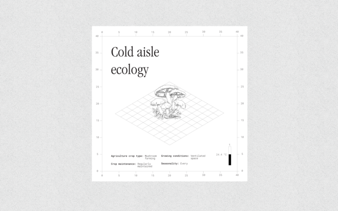 Cold aisle ecology