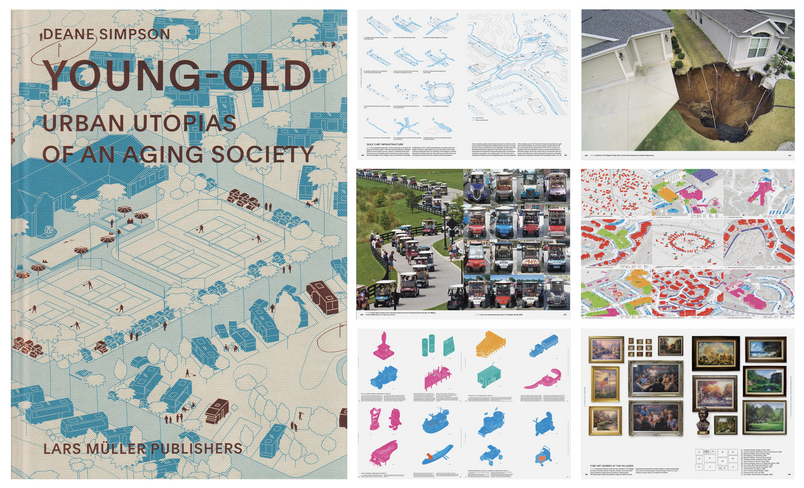 Young-Old: Urban Utopias of an Aging Society