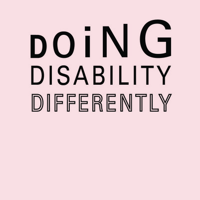 Grafik med seminartitel: Doing Disability Differently